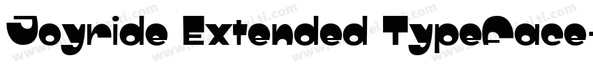 Joyride Extended Typeface字体转换